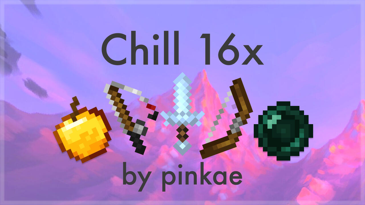 Chill 16x